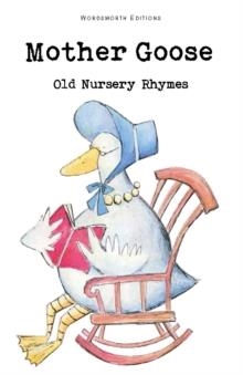 MOTHER GOOSE - OLD NURSERY RHYMES | 9781853261466