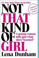 NOT THAT KIND OF GIRL | 9780812985177 | LENA DUNHAM