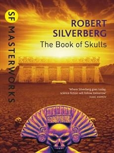 BOOK OF SKULLS, THE | 9781857989144 | ROBERT SILVERBERG