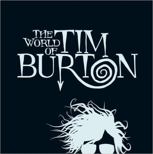 THE WORLD OF TIM BURTON | 9783775740296 | JENNY HE