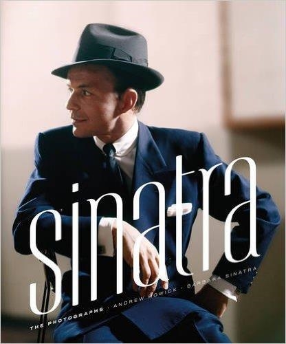 SINATRA | 9781419717925 | ANDREW HOWICK FOREWORD BY BARBARA SINATR