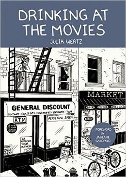 DRINKING AT THE MOVIES | 9781927668269 | JULIA WERTZ