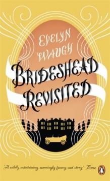 BRIDESHEAD REVISITED | 9780241951613 | EVELYN WAUGH