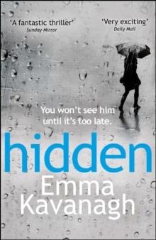 HIDDEN | 9780099588535 | EMMA KAVANAGH