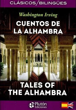 CUENTOS DE LA ALHAMBRA/ TALES OF THE ALHAMBRA | 9788415089834