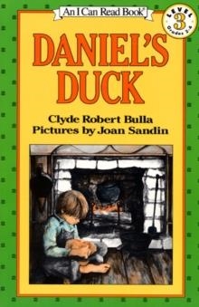 DANIEL'S DUCK | 9780064440318 | CLYDE ROBERT BULLA