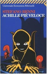 ACHILLE PIE VELOCE | 9788807818257 | BENNI, STEFANO