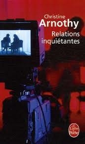 RELATIONS INQUIETANTES | 9782253118145 | ARNOTHY, CHRISTINE