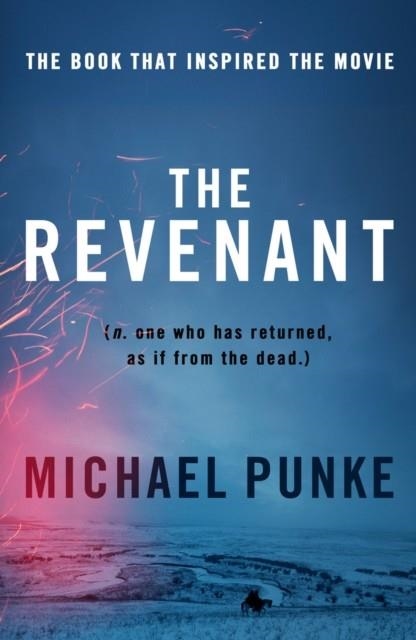 REVENANT (FILM) | 9780008124021 | MICHAEL PUNKE