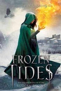 FROZEN TIDES (HB) | 9781595147073 | MORGAN RHODES