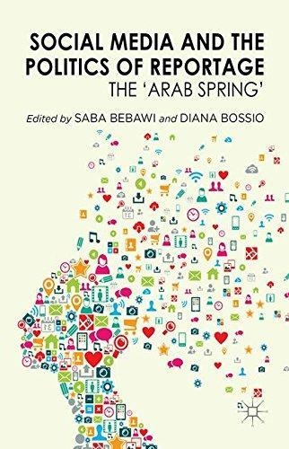 SOCIAL MEDIA AND THE POLITICS OF | 9781137361394 | SABA BEBAWI