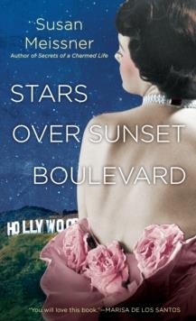 STARS OVER SUNSET BOULEVARD | 9780451475992 | SUSAN MEISSNER