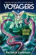 OMEGA RISING (VOYAGERS 3) | 9780385386647 | PATRICK CARMAN