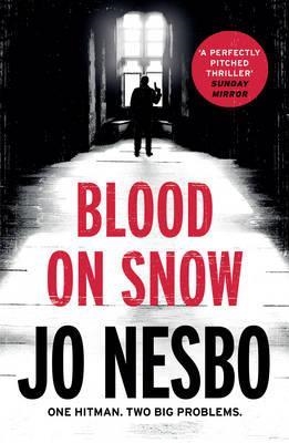 BLOOD ON SNOW | 9781784703820 | JO NESBO