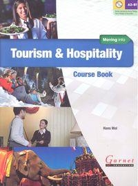 MOVING INTO TOURISM AND HOSPITALITY CB+CD | 9781907575532