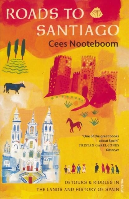 ROADS TO SANTIAGO | 9781860464195 | CEES NOOTEBOOM