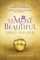 FOR THE MOST BEAUTIFUL | 9780857523150 | EMILY HAUSER