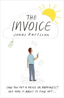 THE INVOICE | 9781781090411 | JONAS KARLSSON