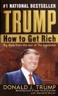 TRUMP: HOW TO GET RICH | 9780345481030 | DONALD TRUMP