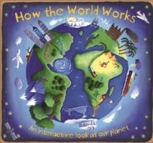 HOW THE WORLD WORKS (HB) | 9781848771895 | CHRISTIAN DORION