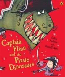 CAPTAIN FINN AND THE PIRATE DINOSAURS | 9780140569216 | GILES ANDREAE