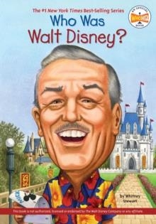 WHO WAS WALT DISNEY? | 9780448450520