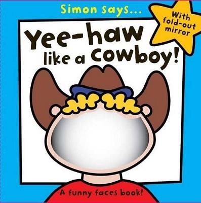 YEE-HAW LIKE A COWBOY | 9781780656090 | SARAH VINCE