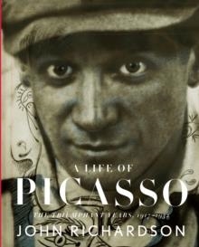 A LIFE OF PICASSO (3) TRIUMPHANT YEARS | 9780375711510 | JOHN RICHARDSON