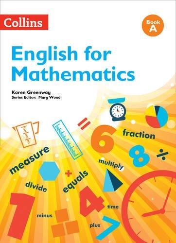 COLLINS ENGLISH FOR MATHEMATICS BOOK A | 9780008135706 | KAREN GREENWAY