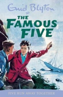 FAMOUS FIVE 03: FIVE RUN AWAY TOGETHER | 9780340681084 | ENID BLYTON