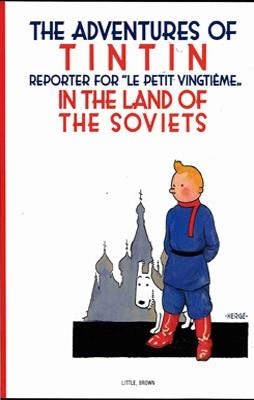 TINTIN 01: IN THE LAND OF THE SOVIETS | 9780316003742 | HERGE