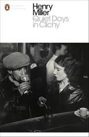 QUIET DAYS IN CLICHY | 9780141399164 | HENRY MILLER