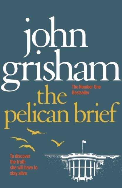 THE PELICAN BRIEF | 9780099537168 | JOHN GRISHAM