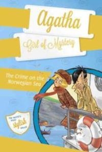 AGATHA GIRL OF MYSTERY 1: THE CRIME ON THE NORWEGIAN SEA | 9780448486819 | STEVE STEVENSON