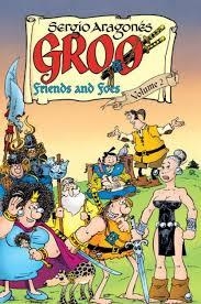 GROO: FRIENDS AND FOES VOLUME 2 | 9781616558222 | SERGIO ARAGONES