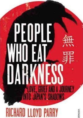 PEOPLE WHO EAT DARKNESS | 9780099502555 | RICHARD LLOYD PERRY