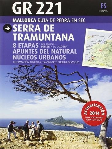 SERRA DE TRAMUNTANA GR221 (ESP) | 9788484786214