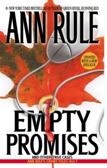 EMPTY PROMISES | 9780671025335 | ANN RULE