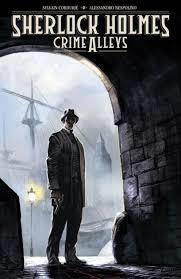 SHERLOCK HOLMES CRIME ALLEYS | 9781616558260 | SYLVAIN CORDURIE