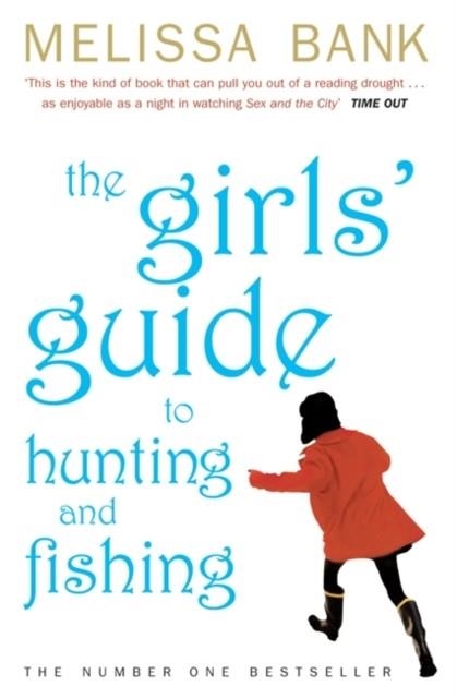 GIRLSï GUIDE TO HUNTING AND FISHING | 9780140278828 | MELISSA BANK