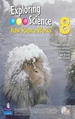 EXPLORING SCIENCE : HOW SCIENCE WORKS 8 SB | 9781405895439 | MARK LEVESLEY