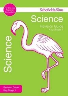 REVISION GUIDE SCIENCE KEY STAGE 1 | 9780721713687