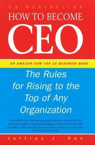 HOW TO BECOME CEO | 9780091826611 | JEFFREY FOX