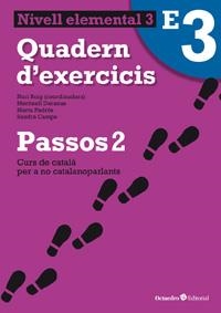 PASSOS 2 QUADERN D'EXERCICIS 3 (A2) | 9788499212067 | ROIG MARTÍNEZ, NURI/DARANAS VIÑOLES, MERITXELL/CAMPS FERNÁNDEZ, SANDRA/PADRÓS COLL, MARTA