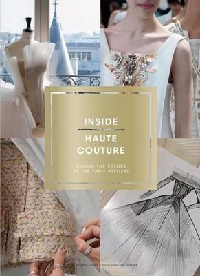 INSIDE HAUTE COUTURE | 9781419720208 | DESIREE SADEK