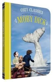 COZY CLASSICS: MOBY DICK | 9781452152462 | JACK & HOLMAN WANG