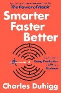 SMARTER FASTER BETTER | 9780812989830 | CHARLES DUHIGG