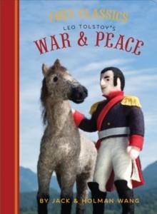 COZY CLASSICS: WAR AND PEACE | 9781452152455 | JACK & HOLMAN WANG