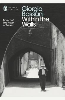 WITHIN THE WALLS | 9780141192161 | GIORGIO BASSANI