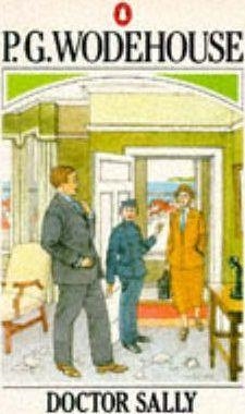 DOCTOR SALLY | 9780140013702 | P.G. WODEHOUSE